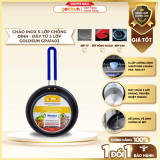 Chảo Inox Chống Dính Goldsun GPA1402 Đáy Từ 3 Lớp Chống Dính Sử Dụng Trên Mọi Loại Bếp