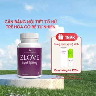 Viên uống nội tiết tố nữ Zlove se khít và làm hồng vùng kín, giảm khô hạn, nấm ngứa ( Hộp 50 viên)