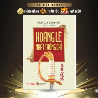Sách - Hoàng Lê Nhất Thống Chí - Trí Việt