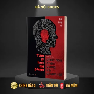 Sách - Tâm Lý Học – Phác Họa Chân Dung Kẻ Phạm Tội - AZVietNam