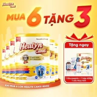COMBO 6 [TẶNG 3] Thực Phẩm Dinh Dưỡng HEALYN CANXI Hỗ Trợ Ngăn Ngừa Loãng Xương, Tăng Cường Miễn Dịch - Lon 800g
