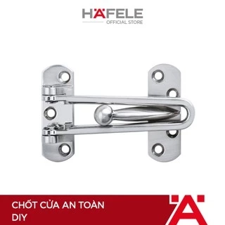 Chốt Cửa An Toàn DIY HAFELE - 489.15.018 / 489.15.001