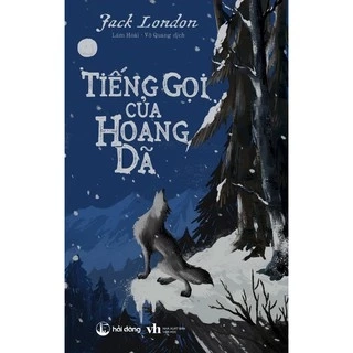 Sách - Tiếng gọi của hoang dã (Tái bản)