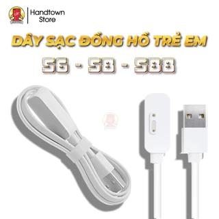 Dây Cáp Sạc USB Đồng Hồ Định Vị Trẻ Em Kid care S6 S8 S88 Handtown H