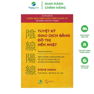 Sách Tuyệt Kỹ Giao Dịch Bằng Đồ Thị Nến Nhật - Japanese Candlestick Charting Techniques
