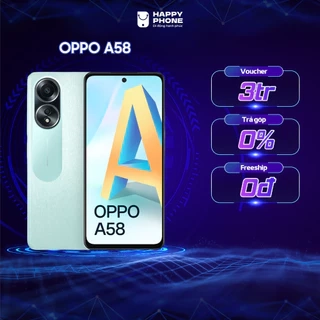 Điện thoại OPPO A58 (6GB/128GB) - Hàng Chính Hãng, Mới 100%, Bảo Hành 12 Tháng