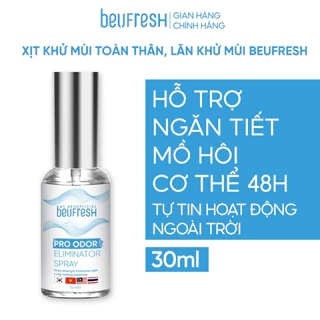 [Độc quyền Livestream] Xịt khử mùi toàn thân, lăn khử mùi BEUFRESH ngăn tiết mồ hôi, hạn chế mùi cơ thể 30ml