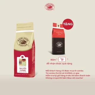Mua 1 tặng 1 - Cà phê bột Truyền thống Highlands Coffee 1Kg Tặng 1 gói 200gr (kiểm tra quà tặng tại giỏ hàng)