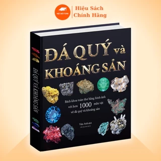 Sách Đá Quý và Khoáng Sản, Bách Khoa Toàn Thư PHIÊN BẢN 2025