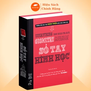 Sách - Sổ Tay Hình Học, Tổng Hợp Kiến Thức Hình Học Từ Lớp 8 Đến THPT, Bìa Cứng, In Màu