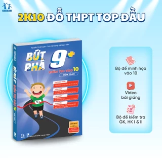 Sách Bứt phá 9+ điểm thi vào 10 môn Ngữ văn - Tổng ôn và luyện đề - HOCMAI