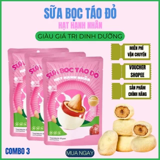 COMBO 3 TÚI Sữa Bọc Táo Đỏ Hạt Hạnh Nhân Thượng Hạng - Táo Đỏ Tân Cương Kẹp Hạt Ngon Khó Cưỡng