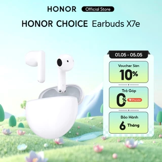 Tai Nghe Bluetooth HONOR CHOICE Earbuds X7e | Bán mở, khử tiếng ồn chủ động | Chống bụi và nước IP54