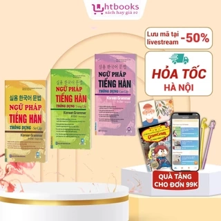 Sách - Ngữ Pháp Tiếng Hàn Thông Dụng - Sơ Cấp - Trung Cấp - Cao Cấp (Combo/Lẻ Tùy Chọn)