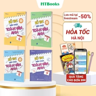 Sách - Sổ Tay Kiến Thức Toán – Văn – Anh Lớp 6,7,8,9 - MC (Combo/lẻ tùy chọn)