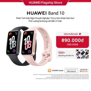 Vòng Đeo Tay Thông Minh HUAWEI Band 10 Khung Hợp Kim Nhôm Tinh Tế | Phân Tích Giấc Ngủ Chuyên Nghiệp
