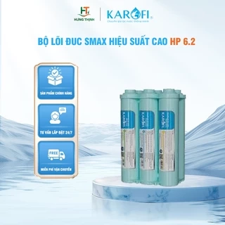 Bộ lõi Smax Hiệu Suất cao HP 6.2 Karofi Với Cụm Đúc Liền Khối 6 lõi chức năng Chính Hãng