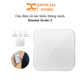 Cân điện tử sức khỏe thông minh Xiaomi Scale 2 / Mijia S200 - Bảo hành 3 tháng - Shop Điện Máy Center