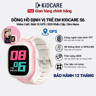 Đồng hồ định vị trẻ em Kidcare S6 gọi video call HD | định vị GPS AI | Giám sát bé từ xa