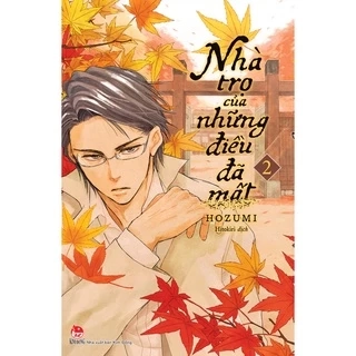 Truyện - Boxset Nhà Trọ Của Những Điều Đã Mất (3 Cuốn)