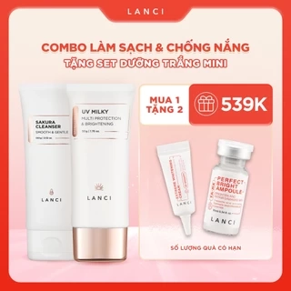 Bộ đôi Sữa chống nắng 50g và Sữa rửa mặt 100g LANCI giúp làm sạch và bảo vệ da