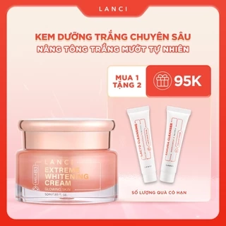 Kem dưỡng trắng da chuyên sâu LANCI thẩm thấu nhanh, trắng nâng tone không gây bết rít 50ml