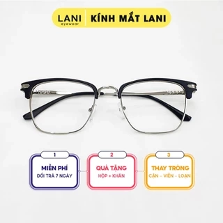 Gọng kính cận nam nữ nửa viền club master LANI 9314 hợp kim cao cấp -  Mắt cận có độ theo yêu cầu