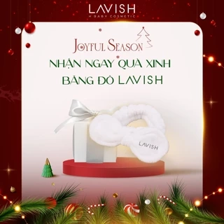 BĂNG ĐÔ LAVISH