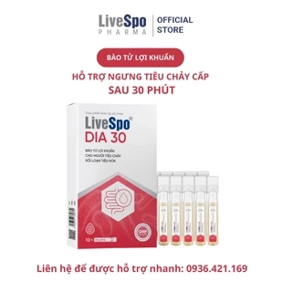 LiveSpo DIA 30 - Giảm Triệu Chứng Tiêu Chảy Cấp (10 ống x 5ml)