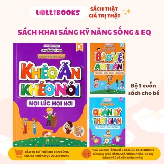 Sách - Bộ 3 Khai Sáng Kỹ Năng Sống Lollibooks: Khéo Ăn Khéo Nói, Quản Lý Thời Gian, Bảo Vệ An Toàn