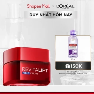 Kem dưỡng săn chắc da và giảm nếp nhăn L'Oreal Paris Revitalift ban đêm 50ml (kem đêm)