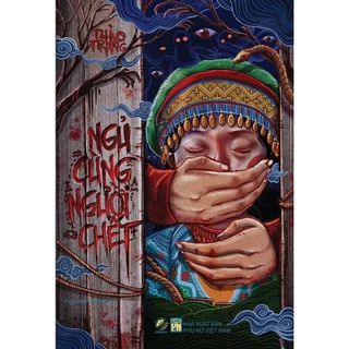 Sách - Ngủ cùng người chết( Thảo Trang )