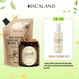 Tẩy Tế Bào Chết Body Scrub Cà Phê Organic-Mắc Ca 235g/500g Macaland Dưỡng Ẩm Da Sáng Mịn