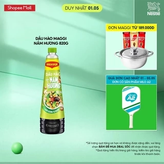 Dầu Hào MAGGI® Nấm Hương 820g:Chính hãng