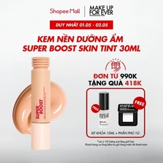 MỚI - Kem Nền Dưỡng Ẩm SUPER BOOST SKIN TINT 30ml - MAKE UP FOR EVER