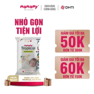 Khăn ướt Mamamy Tropical cho mẹ và bé gói 10 tờ tinh dầu cúc vạn thọ, nhỏ gọn, bỏ túi tiện lợi
