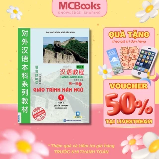 Sách Giáo Trình Hán Ngữ 1 Tập 1 Quyển Thượng Phiên Bản Mới - Mcbooks