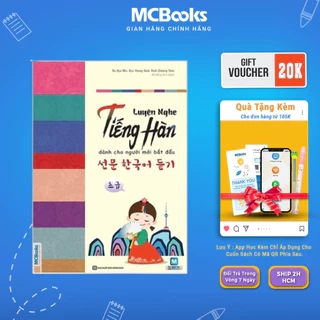Sách - Luyện Nghe Tiếng Hàn Cho Người Mới Bắt Đầu - MCBooks