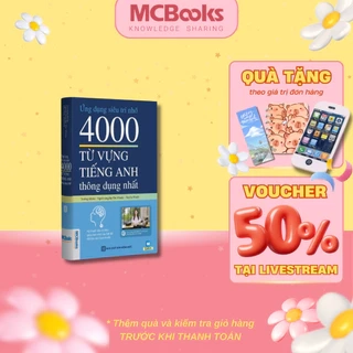 Sách - Ứng dụng siêu trí nhớ 4000 từ vựng tiếng Anh thông dụng nhất Mcbooks
