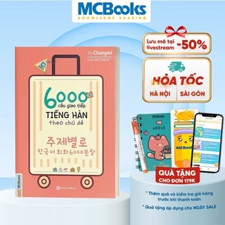 Sách - 6000 Câu Giao Tiếp Tiếng Hàn Theo Chủ Đề Cho Người Mới Bắt Đầu