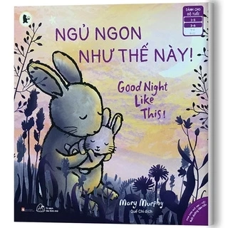 Sách - Ehon Song Ngữ - Nuôi Dưỡng Tâm Hồn (Dành cho bé từ 1-6 tuổi) - Combo, Lẻ tùy chọn