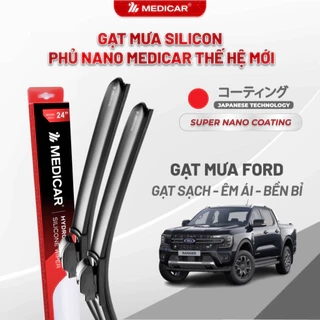 Cặp gạt mưa ô tô xe FORD - Gạt mưa ô tô Silicon phủ nano chống nước Medicar