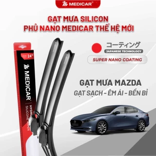 Cặp gạt mưa ô tô xe MAZDA - Gạt mưa ô tô Silicon phủ nano chống nước Medicar