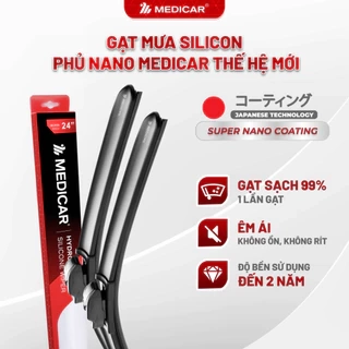 Gạt mưa silicon phủ Nano chống thấm nước chính hãng Medicar lưỡi gạt siêu sạch, độ bền 2 năm