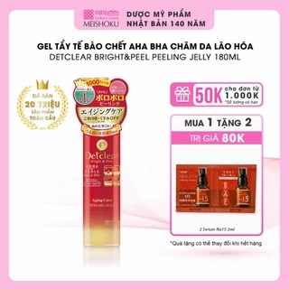 Gel Tẩy Tế Bào Chết (Chăm Sóc Da Lão Hóa) Sáng Da & Mờ Thâm MEISHOKU Detclear Aging Care180ml