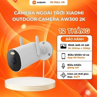 Camera Ngoài Trời Xiaomi Outdoor Camera AW300 2K (Ai phát hiện con người - Bảo hành 12 tháng)