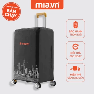 Bao Trùm Bảo Vệ Vali Du Lịch MIA Cover City - Chống Trầy Xước, Chống Bụi, Đầy Đủ Kích Cỡ, Bảo Vệ Toàn Di