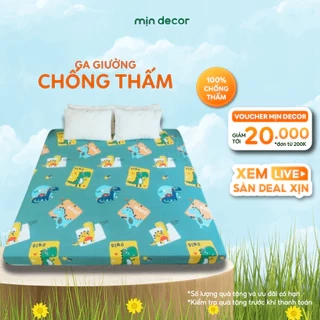 Ga Chống Thấm Mịn Decor, Ga Chống Thấm Nước Bo Chun Đệm 10cm