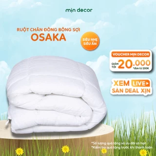 Ruột chăn bông sợi Osaka Mịn Decor kích thước 2mx2m2 giữ nhiệt tốt êm ái nhẹ nhàng