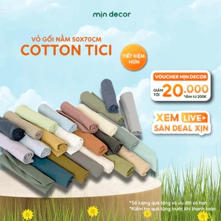 Vỏ Gối Nằm Cotton Tici Mịn Decor, Kích Thước 50x70cm Màu Trơn Mềm Mịn, Không Khoá Kéo